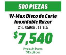 COMBO 500 W-MAX DISCO DE CORTE INOX RAZOR115X1