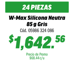 COMBO 24 W-MAX SILICONA NEUTRA 85G GRIS      